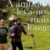 New Casa Das Letras A Amizade Leva-nos Mais Longe de Kevan Chandler