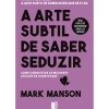 11 X 17 Livros De Bolso > A Arte Subtil de Saber Seduzir de Mark Manson - Livro de Bolso