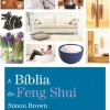 Nascente Tempos Livres > A Bíblia do Feng Shui