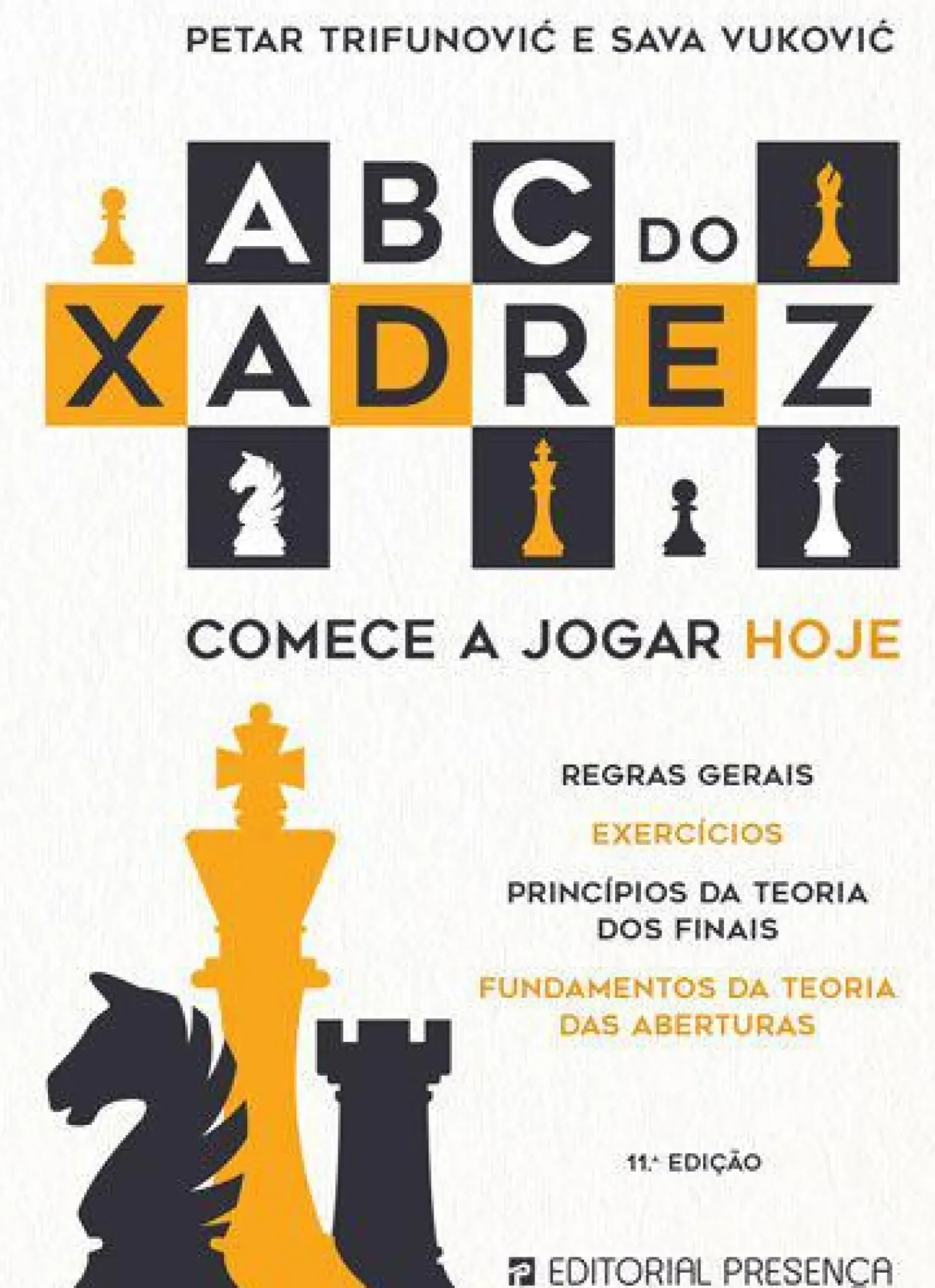 Presença Abc do Xadrez de Petar Trifunovic e Sava Vukovic - Comece a Jogar Hoje