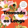 Lua De Papel Romance > Abelhas e Trovoada ao Longe de Riku Onda