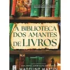 Topseller Romance Histórico > A Biblioteca dos Amantes de Livros de Madeline Martin