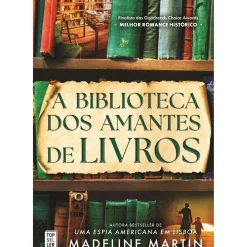 Topseller Romance Histórico > A Biblioteca dos Amantes de Livros de Madeline Martin