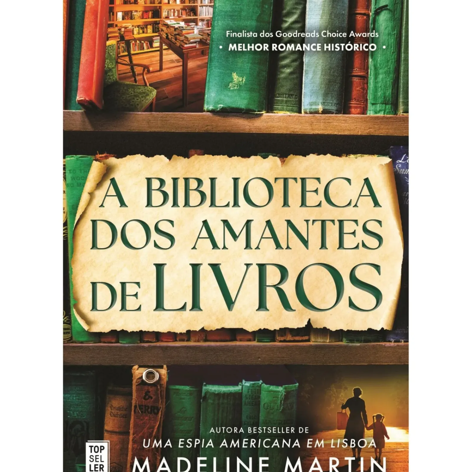 Topseller Romance Histórico > A Biblioteca dos Amantes de Livros de Madeline Martin