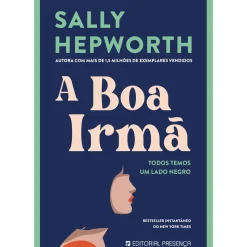 Presença Policial > A Boa Irmã de Sally Hepworth