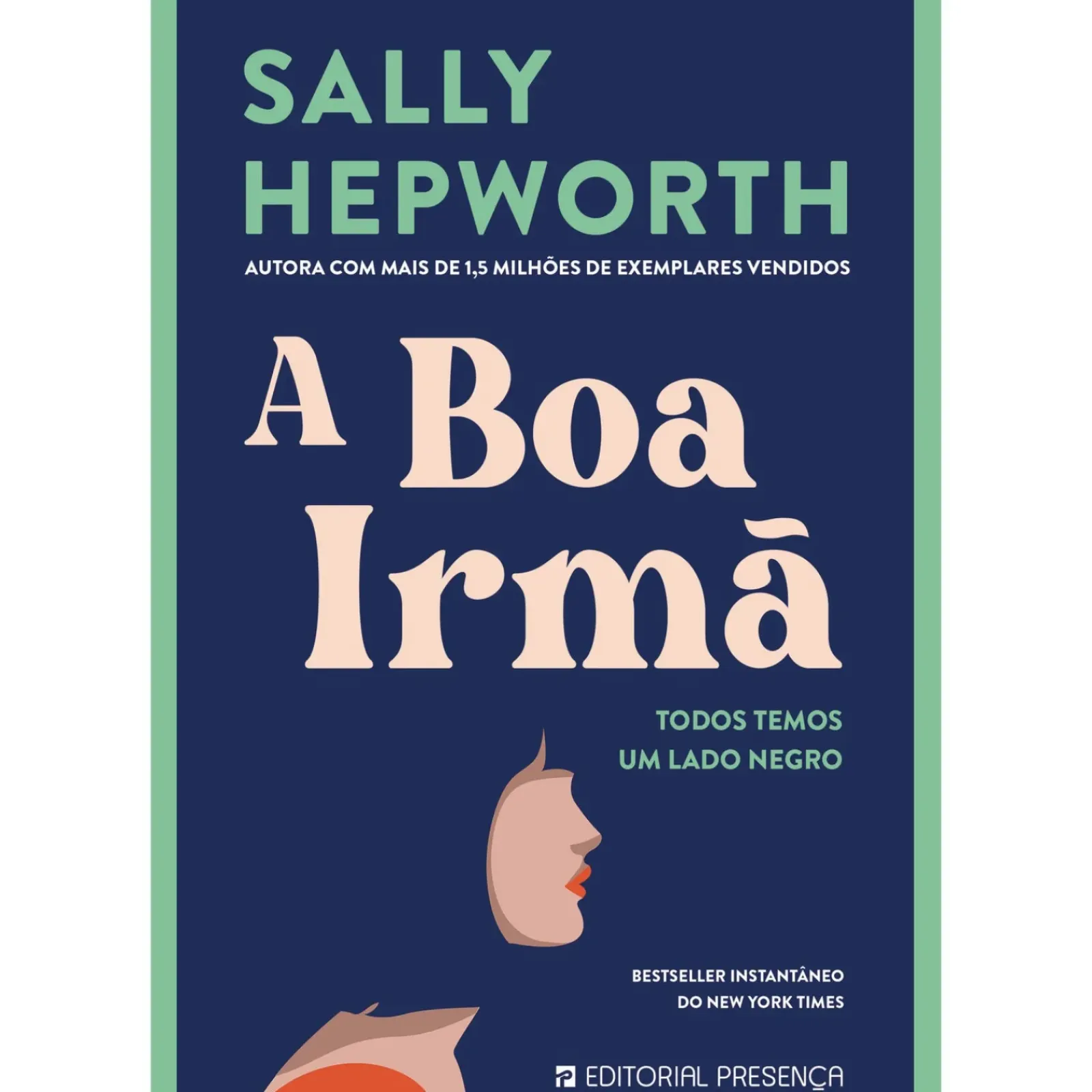 Presença Policial > A Boa Irmã de Sally Hepworth
