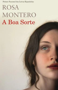 Porto Editora Romance > A Boa Sorte de Rosa Montero