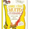 Discount Jacarandá Abre com Muito Cuidado de Nicola O'Byrne - Este Livros Está Mordido!