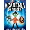 Gailivro Coleções Juvenis > Academia de Vilões de Ryan Hammond