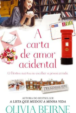 Quinta Essência Romance > A Carta de Amor Acidental de Olivia Beirne