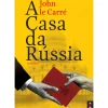 Bis Livros De Bolso > A Casa da Rússia de John Le Carré - Livro de Bolso