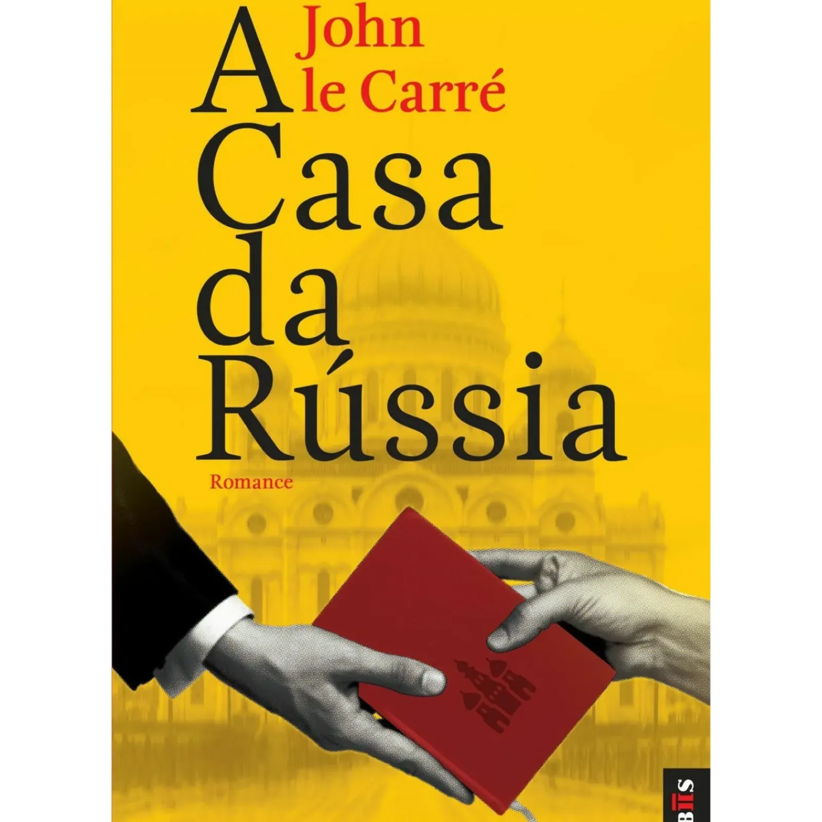 Bis Livros De Bolso > A Casa da Rússia de John Le Carré - Livro de Bolso