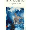 Caminho Romance > A Cegueira do Rio de Mia Couto