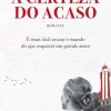 Clube Do Autor Romance > A Certeza do Acaso de Margarida Rebelo Pinto