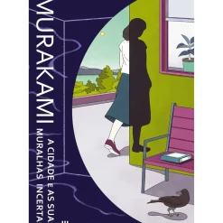 Online Casa Das Letras A Cidade e as Suas Muralhas Incertas de Haruki Murakami