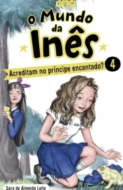 Online Porto Editora Acreditam no Príncipe Encantado? de Sara de Almeida Leite