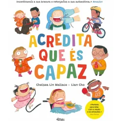 Best Alma Dos Livros Acredita que És Capaz de Chelsea Lin Wallace