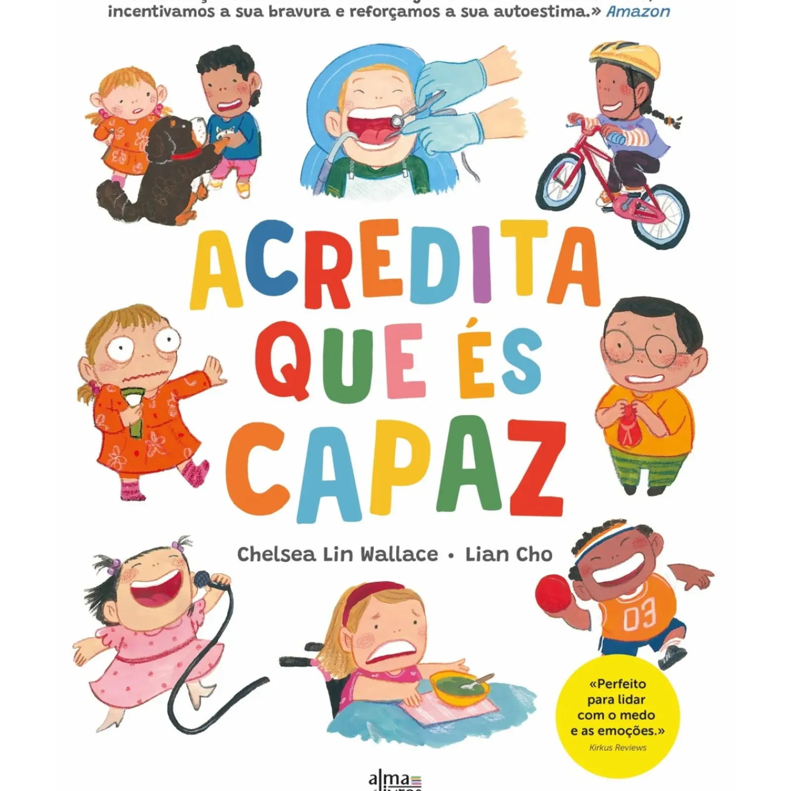 Best Alma Dos Livros Acredita que És Capaz de Chelsea Lin Wallace