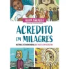 Marcador Espiritualidade > Acredito em Milagres de Filipa Sáragga de Filipa Sáragga