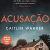 Clearance Topseller Acusação de Caitlin Wahrer