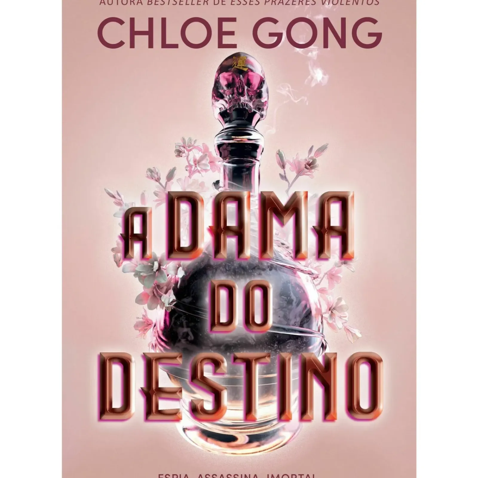 Quinta Essência A Dama do Destino de Chloe Gong