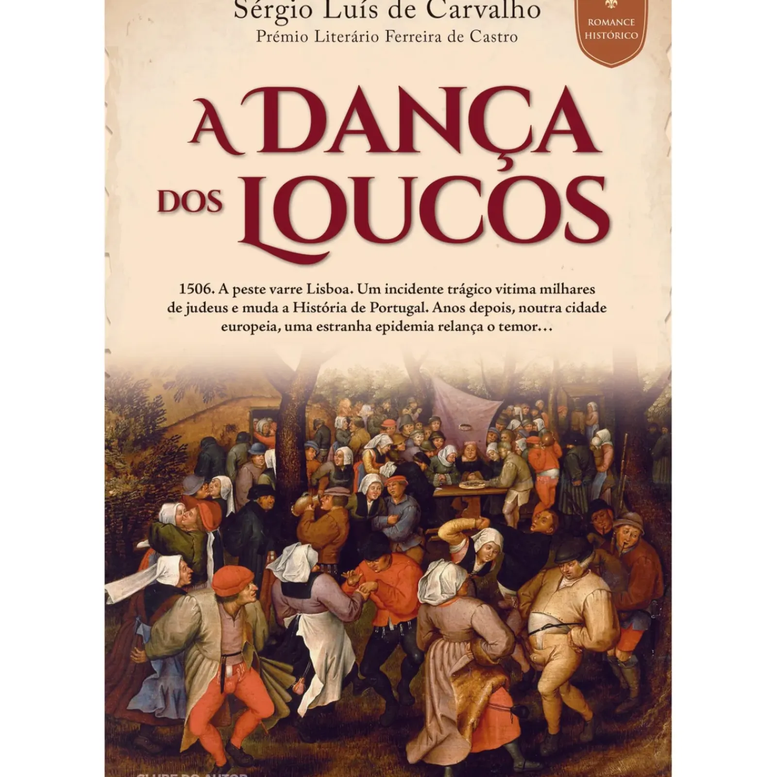 Clube Do Autor Romance > A Dança dos Loucos de Sérgio Luís de Carvalho