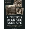 Vogais História E Política > A Denúncia do Anexo Secreto de Gerard Kremer
