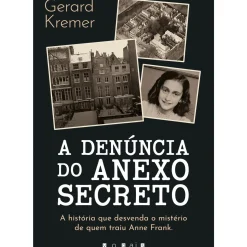 Vogais História E Política > A Denúncia do Anexo Secreto de Gerard Kremer