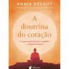 Albatroz Espiritualidade > A Doutrina do Coração de Annie Besant