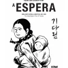 Farol Banda Desenhada E Novelas Gráficas > A Espera de Keum Suk Gendry-Kim