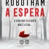 Marcador Policial > A Espera de Michael Robotham