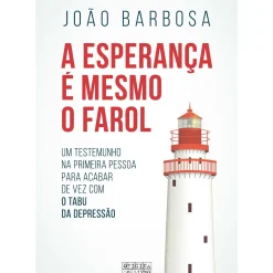 Discount Oficina Do Livro A Esperança é Mesmo o Farol de João Barbosa