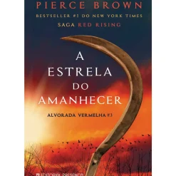 Presença Fantástico > A Estrela do Amanhecer de Pierce Brown - Alvorada Vermelha 3