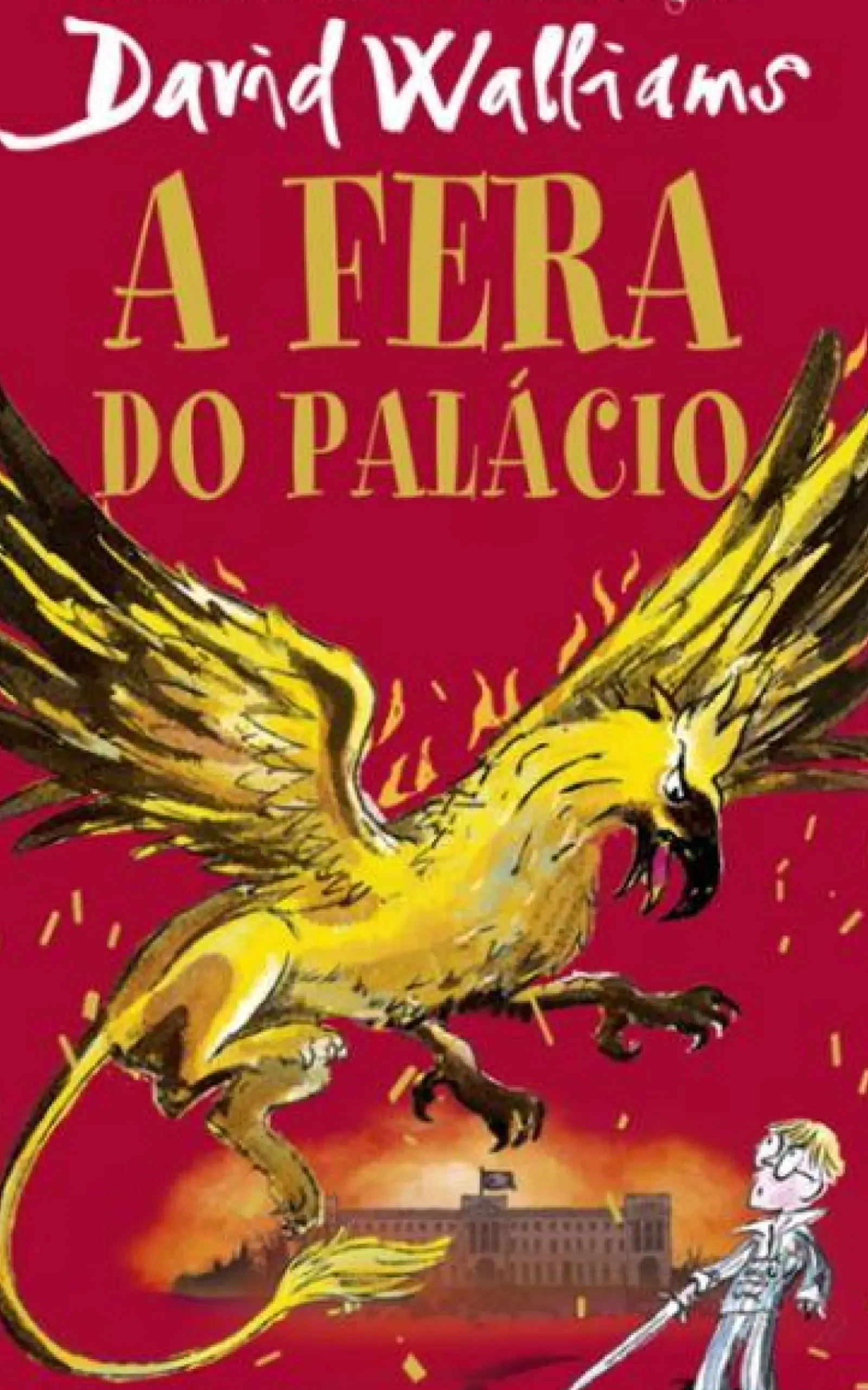 Online Porto Editora A Fera do Palácio de David Walliams