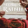 Best Clube Do Autor A Força da Rainha de Paula Veiga - D. Mariana de Bourbon