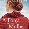 Asa Romance > A Força de uma Mulher de Winston Graham - Série Poldark Volume II