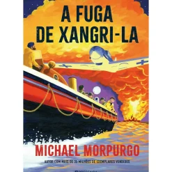 Online Presença A Fuga de Xangri-La de Michael Morpurgo