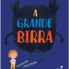 Jacaranda Literatura Infantil > A Grande Birra de Tom Jamieson