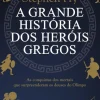 Online Clube Do Autor A Grande História dos Heróis Gregos de Stephen Fry