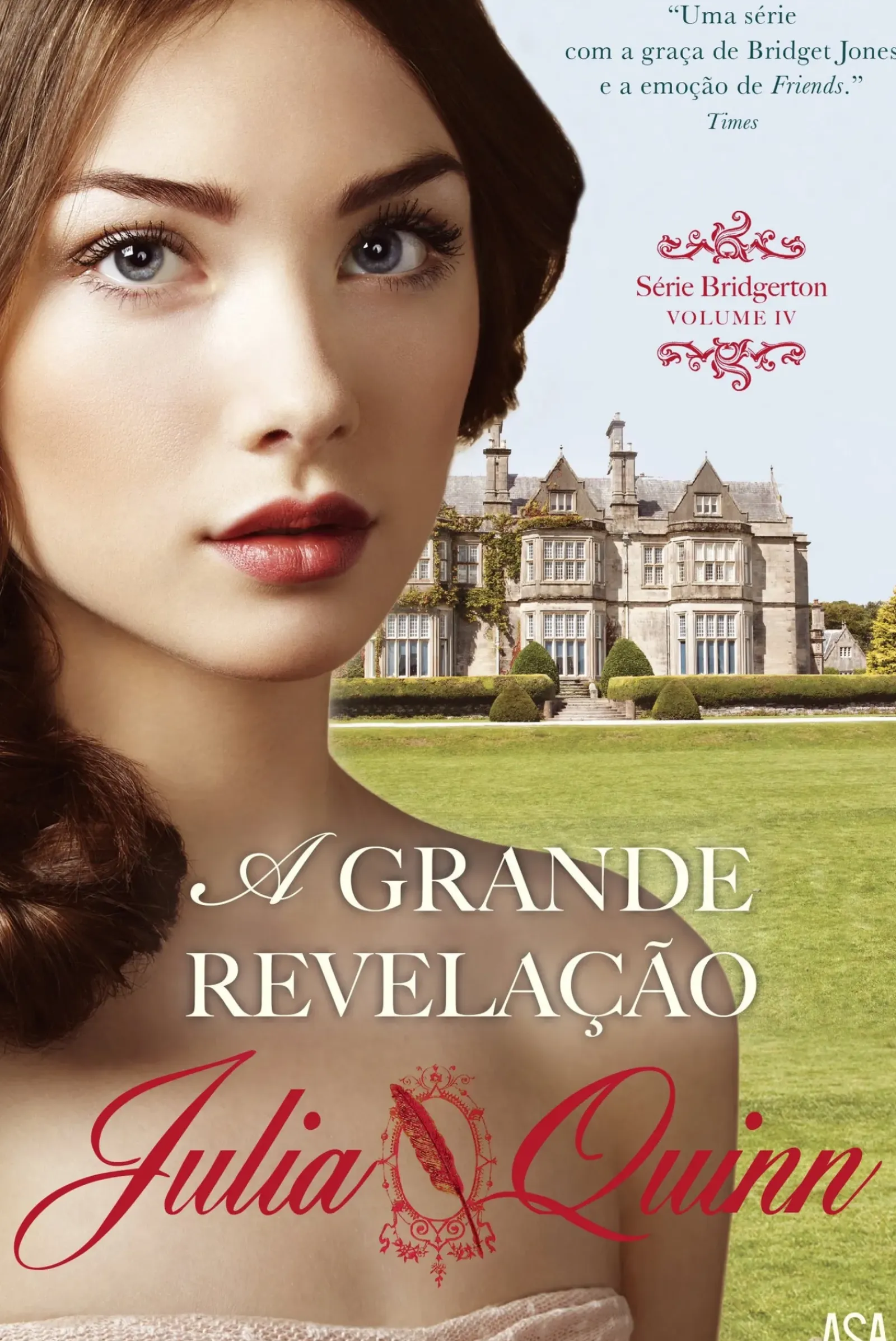 Edições Asa Romance > A Grande Revelação de Julia Quinn Série Bridgerton - Volume IV