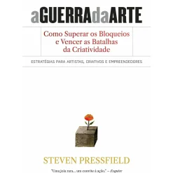 Lua De Papel Desenvolvimento Pessoal > A Guerra da Arte de Steven Pressfield