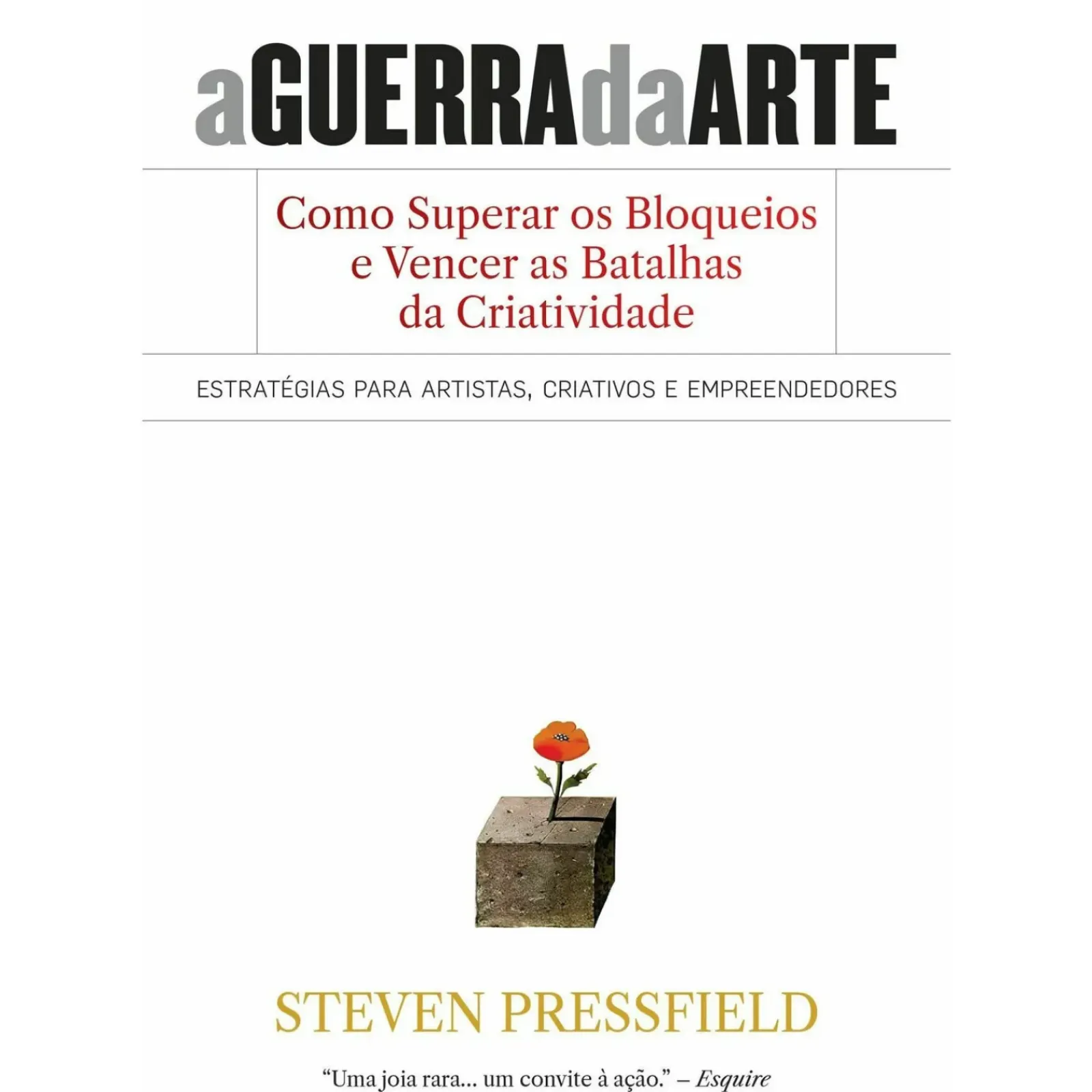 Lua De Papel Desenvolvimento Pessoal > A Guerra da Arte de Steven Pressfield