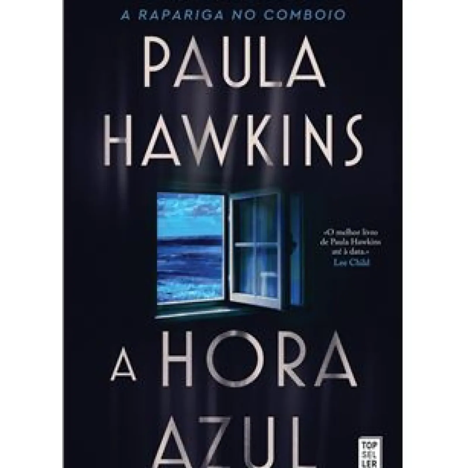 New Topseller A Hora Azul de Paula Hawkins