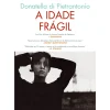 Online Asa A Idade Frágil de Donatella Di Pietrantonio