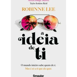 Singular Romance > A Ideia de Ti de Robinne Lee