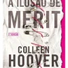 Topseller Romance > A Ilusão de Merit de Colleen Hoover