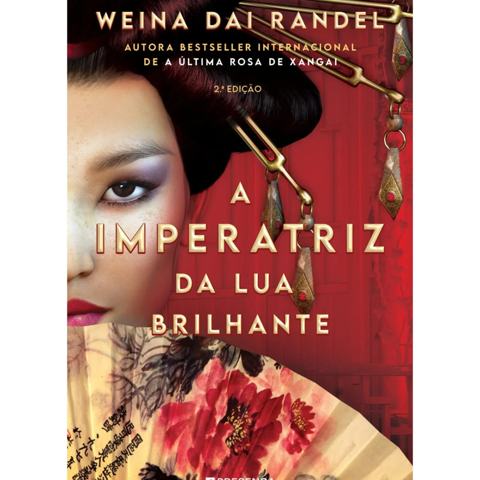 Presença Romance Histórico > A Imperatriz da Lua Brilhante de Weina Dai Randel