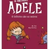 Discount Bertrand Editora A Incrível Adele: o Inferno São os Outros de Mr. Tan e Miss Prickly