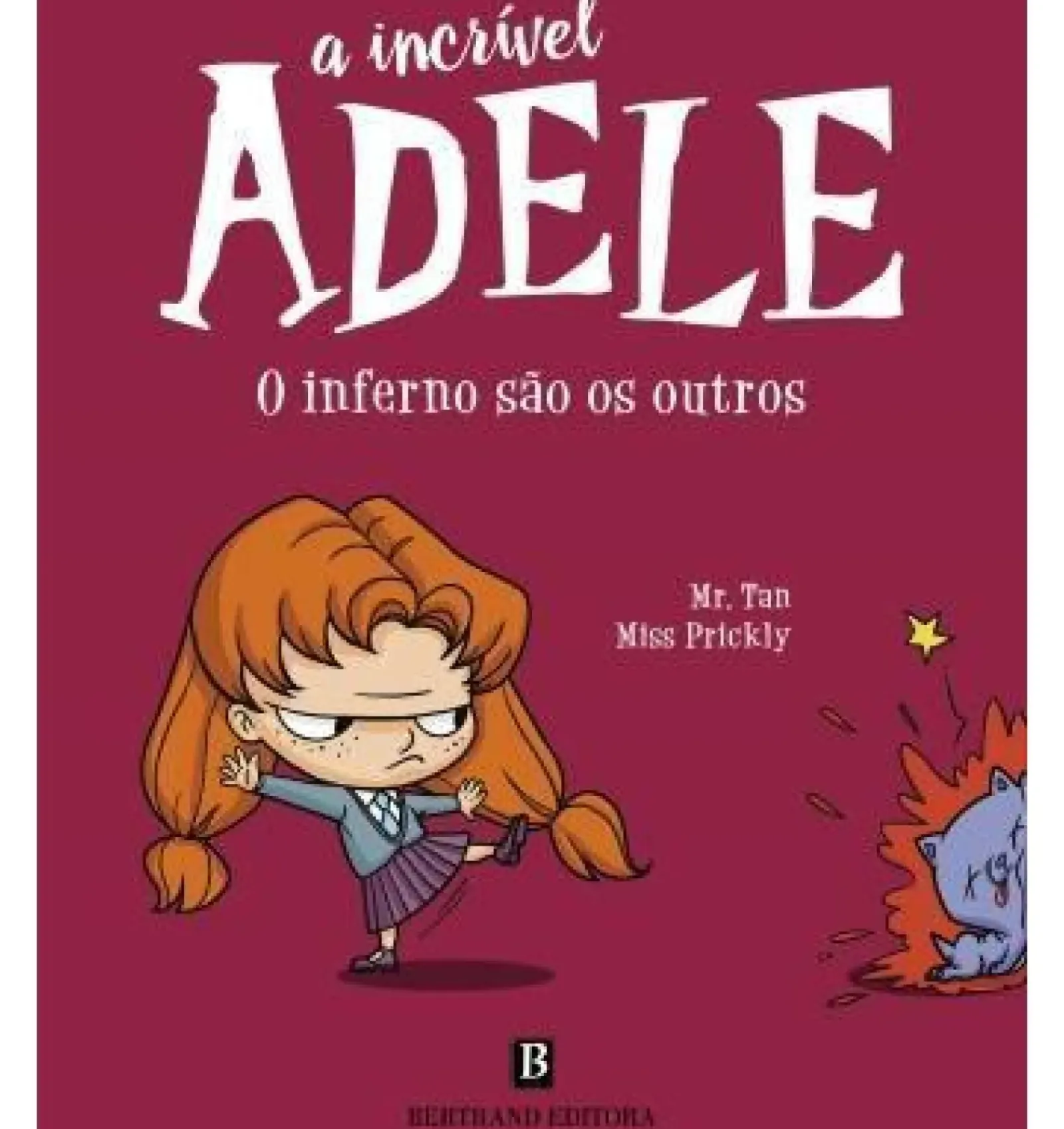 Discount Bertrand Editora A Incrível Adele: o Inferno São os Outros de Mr. Tan e Miss Prickly