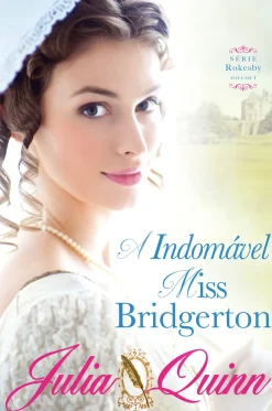 Discount Asa A Indomável Miss Bridgerton de Julia Quinn